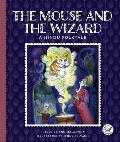 The Mouse and the Wizard: A Hindu Folktale