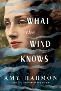 What the Wind Knows