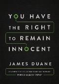 You Have The Right To Remain Innocent