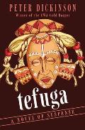 Tefuga: A Novel of Suspense