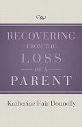 Recovering from the Loss of a Parent