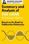 Summary and Analysis of the Gene: An Intimate History: Based on the Book by Siddhartha Mukherjee