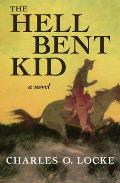 The Hell Bent Kid