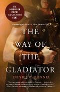 The Way of the Gladiator