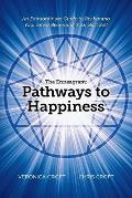 The Enneagram: Pathways to Happiness: An Extraordinary Guide to Realigning Your Life & Becoming Your Best Self