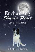 Enchanting Shaula Pearl: Joy is for All Souls