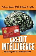 Credit Intelligence: Boosting Your Credit Smarts