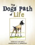The Dogs' Path of Life