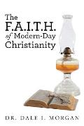 The F.A.I.T.H. of Modern-Day Christianity