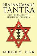 Prapa?casāra Tantra: The Tantra on the Nature of Creation