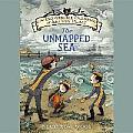 Incorrigible Children of Ashton Place 05 The Unmapped Sea
