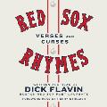 Red Sox Rhymes: Verses and Curses