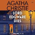 Lord Edgware Dies: A Hercule Poirot Mystery