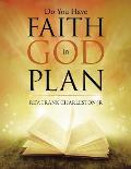 Do You Have Faith in God Plan