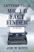 Letters from Mr. J B Fact Finder: A Letter for Each Week of the Year
