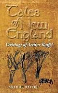 Tales of New England: Writings of Arthur Raffel
