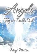 Angels: They are Really Real