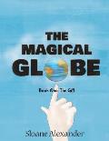 The Magical Globe: Book One: The Gift