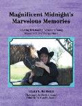 Magnificent Midnight's Marvelous Memories: A Loving Relationship Between a Young Woman and Her Therapy Horse