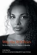 Why the SUN Rises: The Faces and Stories of Women in Education