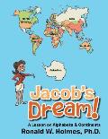 Jacob's Dream!: A Lesson on Alphabets & Continents