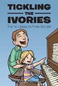 Tickling the Ivories: Piano Lesson Anecdotes