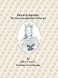 Eleanor of Aquitaine: The First Grandmother of Europe