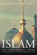 Islam: The Armageddon Bomb