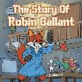 The Story of Robin Gallant
