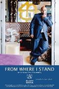 From Where I Stand: iconic ideas echo into eternity