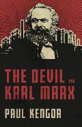 The Devil & Karl Marx Communisms Long March of Death Deception & Infiltration