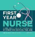 First Year Nurse