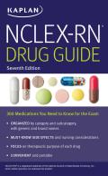 NCLEX RN Drug Guide 300 Medications You Need to Know for the Exam