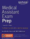 Medical Assistant Exam Prep Your All in One Guide to the CMA & RMA Exams