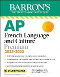 AP French Language and Culture: With 3 Practice Tests and Downloadable Audio