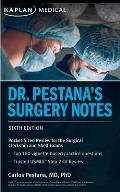 Dr Pestanas Surgery Notes Pocket Sized Review for the Surgical Clerkship & Shelf Exams