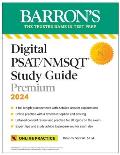 Digital Psat/NMSQT Study Guide Premium, 2024: 4 Practice Tests + Comprehensive Review + Online Practice