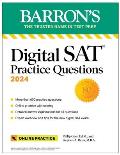 Digital SAT Practice Questions 2024 More than 600 Practice Exercises for the New Digital SAT + Tips + Online Practice