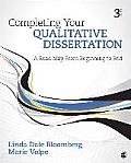 Completing Your Qualitative Dissertation: A Road Map from Beginning to End