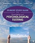 Student Study Guide for Foundations of Psychological Testing