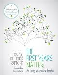 The First Years Matter: Becoming an Effective Teacher: A Mentoring Guide for Novice Teachers