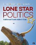 Lone Star Politics Tradition & Transformation In Texas Fifth Edition