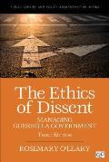 Ethics Of Dissent Managing Guerrilla Government