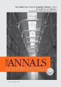 The Annals of the American Academy of Political & Social Science: The Great Experiment: Realigning Criminal Justice in California and Beyond