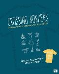 Crossing Borders International Studies For The 21st Century
