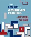 Logic Of American Politics Eighth Edition