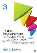 Tests & Measurement For People Who Think They Hate Tests & Measurement