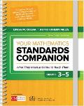 Your Mathematics Standards Companion, Grades 3-5: What They Mean and How to Teach Them