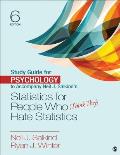 Study Guide For Psychology To Accompany Neil J Salkinds Statistics For People Who Think They Hate Statistics