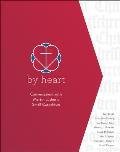 By Heart Conversations With Martin Luthers Small Catechism